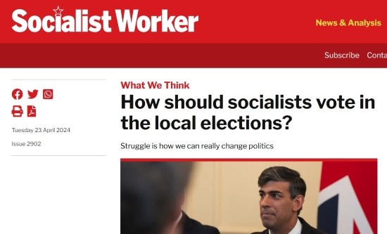 Article on Socialist Worker website: 'How should socialists vote in the local elections?'