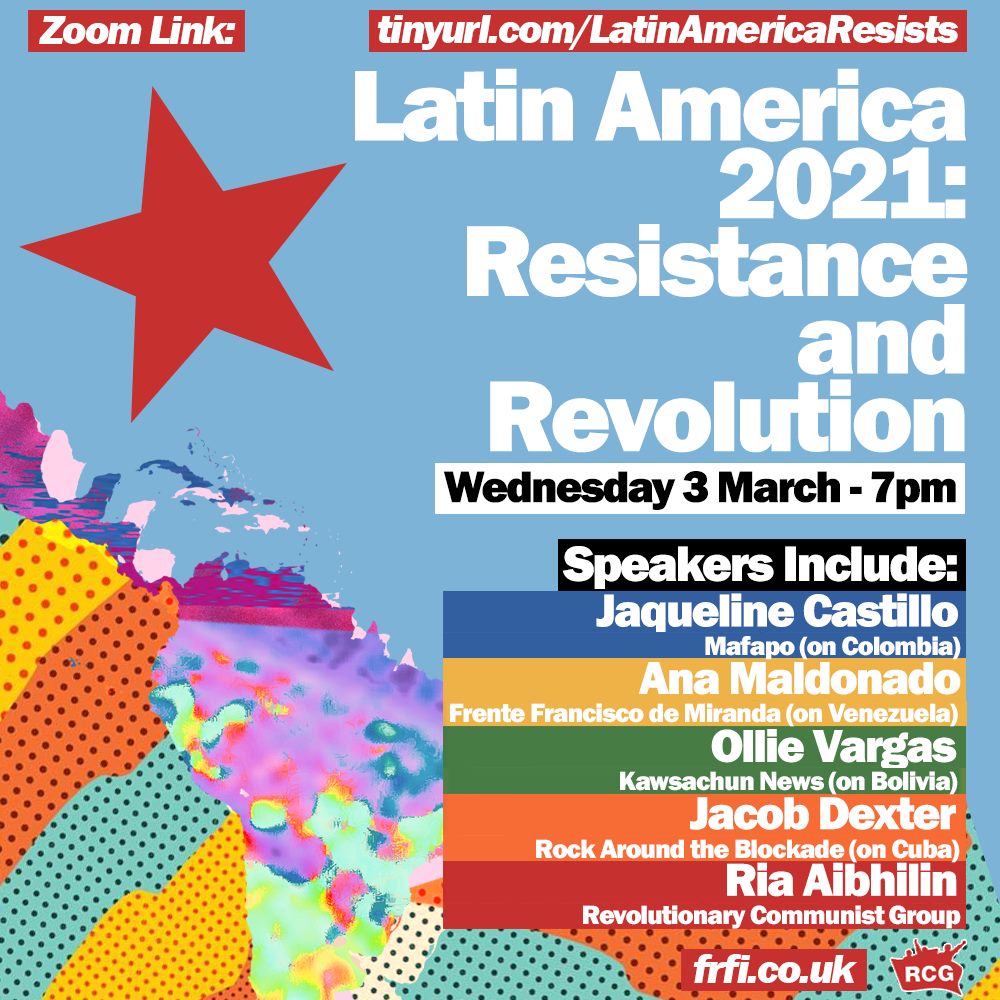 Latin America 2021: Resistance and revolution
